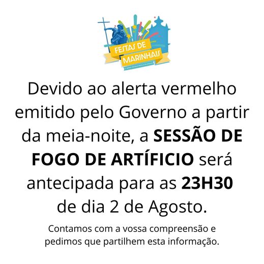 Comissão de Festas de Marinhais decidem antecipar fogo de artifício após Governo emitir alerta para risco de incêndios