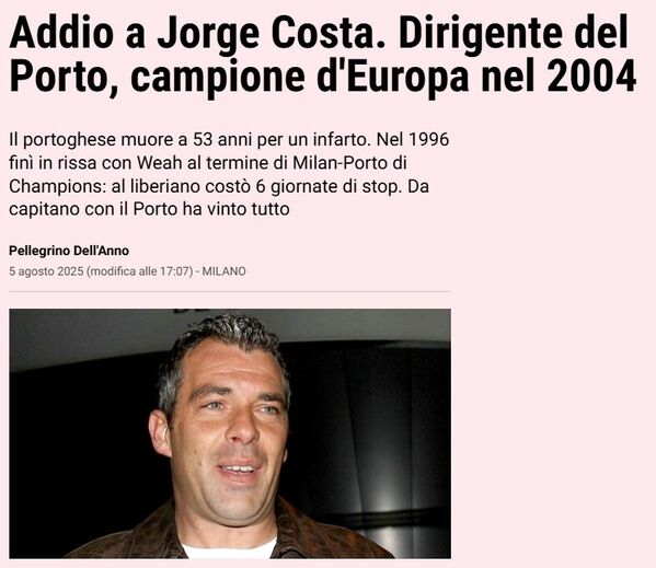 Gazzetta dello Sport: «Adeus a Jorge Costa, dirigente do FC Porto e campeão europeu em 2024»