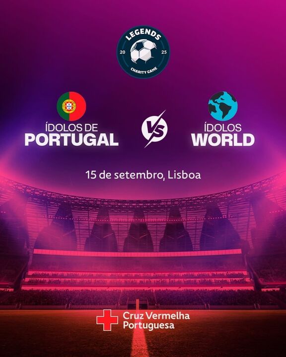 Jogo solidário: Ídolos de Portugal contra Ídolos do Mundo em Lisboa, 15 setembro.
