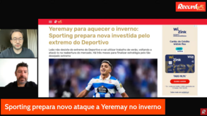10 Minutos Record: Sporting não larga Yeremay, ex-Benfica elogia Lukebakio e Seleção está de volta