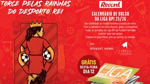 Calendário da Liga BPI grátis: não perca sexta-feira com o Record!