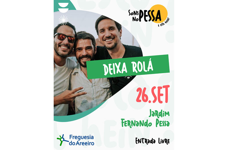 Deixa Rolá atua no Jardim Fernando Pessa, em Lisboa, dia 26 de setembro