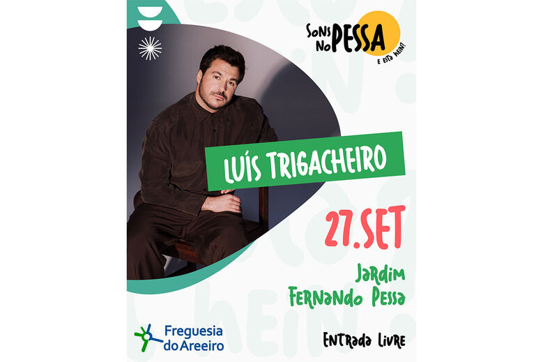 Luís Trigacheiro atua no Jardim Fernando Pessa, em Lisboa, dia 27 de setembro