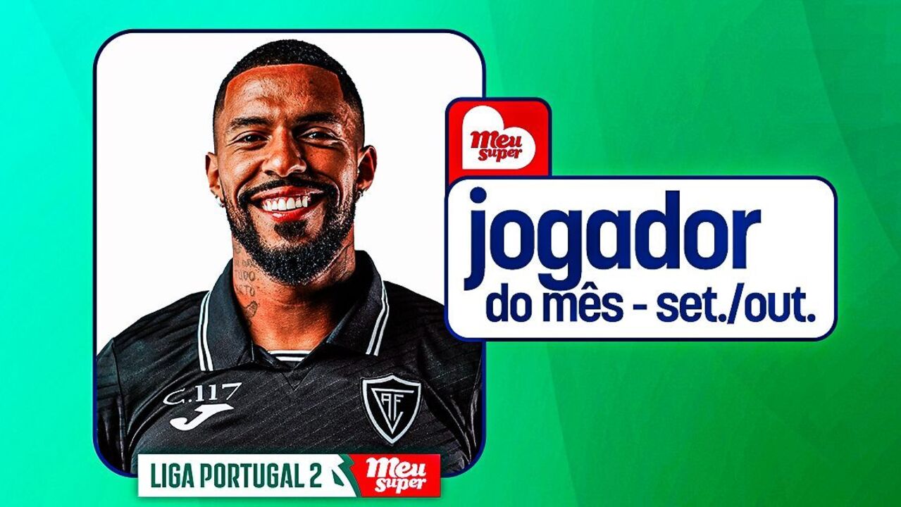 André Clóvis eleito o melhor jogador de setembro e outubro da 2.ª Liga