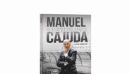 Capa do livro 'Manuel Cajuda - o (des)Treinador'