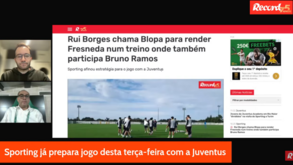 10 Minutos Record: Sporting prepara-se a Juventus e FC Porto segue sozinho na frente