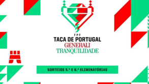 Oitavos da Taça de Portugal já estão definidos e pode haver clássico nos quartos: o que ditou o sorteio