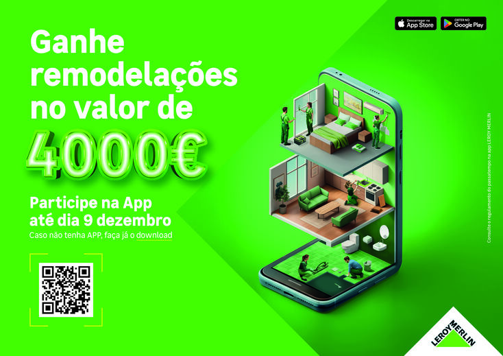 Participe na App LEROY MERLIN e ganhe remodelações no valor de 4000€ até 9 de dezembro