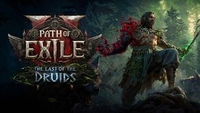 Path of Exile 2 apresenta The Last of the Druids a 12 de dezembro.
