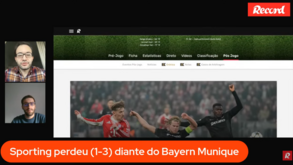 10 Minutos Record: Sporting ainda sonhou em Munique, Benfica dá tudo contra o Nápoles