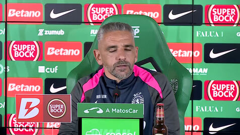 Rui Borges e as "dúvidas" dos adeptos do Sporting: «Isso são vocês que criam, não mexe comigo»