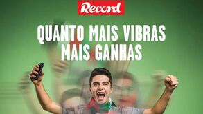 Fan of the Match: Com Record quem vibra ganha prémios
