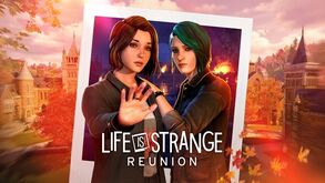 Life is Strange: Reunion é a conclusão da saga