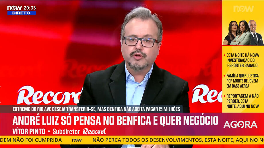 Subdiretor de Record aborda movimentações da SAD encarnada