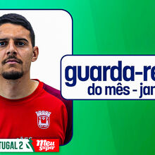 <![CDATA[ Lucas Paes eleito guarda-redes do mês de janeiro da 2.ª Liga ]]>