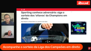 Sporting já sabe o destino e Champions ficou definida até ao fim: a análise ao sorteio feita em direto