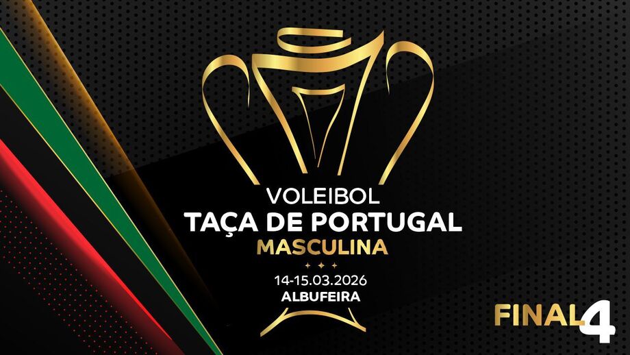 Final 4 da Taça de Portugal de Voleibol Masculina em Albufeira, 14-15.03.2026