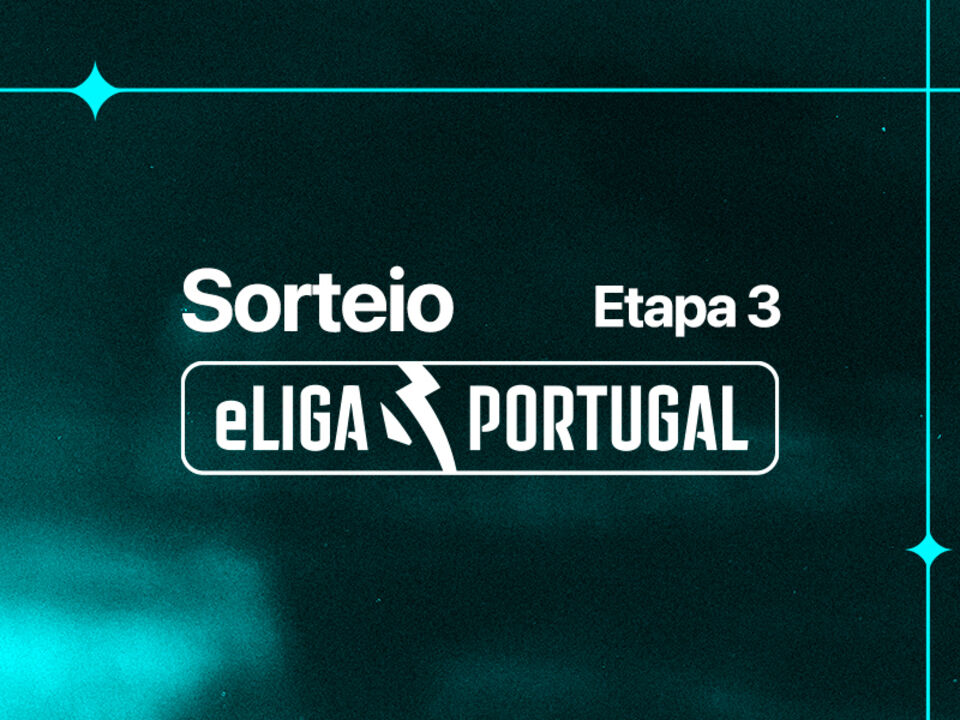 Sorteio da eLiga Portugal define etapa 3 da competição