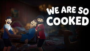 We Are So Cooked já recebeu trailer 