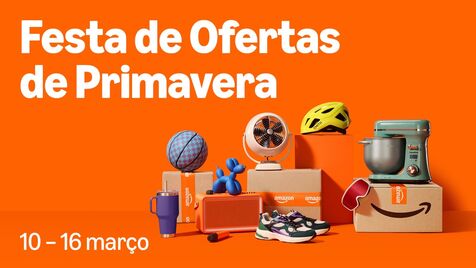 Festa de Ofertas de Primavera Amazon: 10 a 16 de março