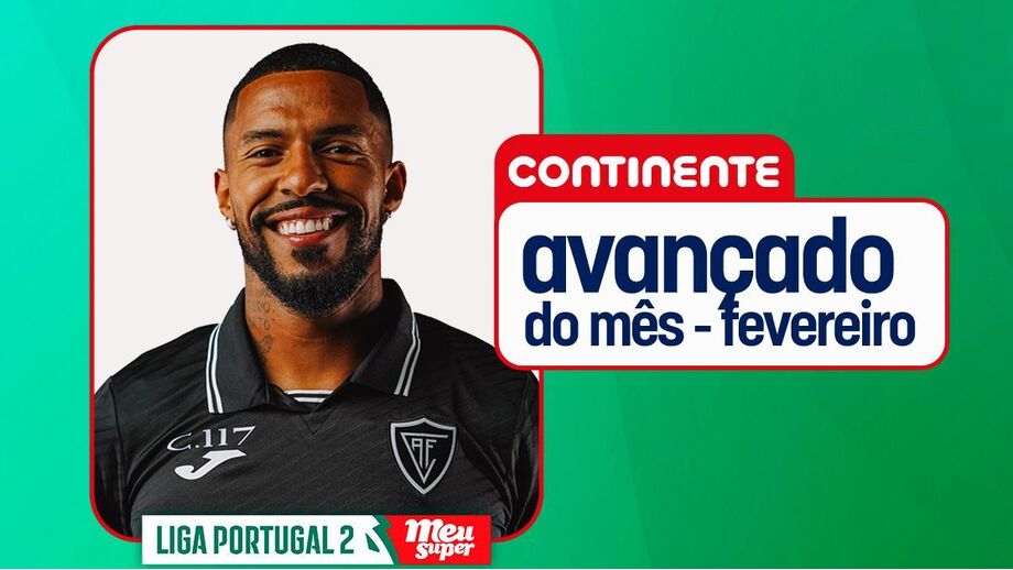 André Clóvis é eleito o melhor avançado do mês na 2.ª Liga