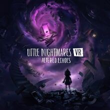 <![CDATA[ Little Nightmares VR: Altered Echoes já disponível ]]>