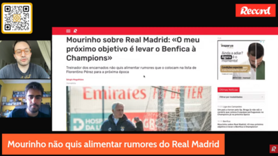 10 Minutos Record: de Mourinho a Marco Silva, as dores de cabeça de Rui Borges e magia na Champions