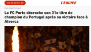 'L'Équipe' - «FC Porto sagra-se campeão pela 31.ª vez depois de vencer o Alverca»