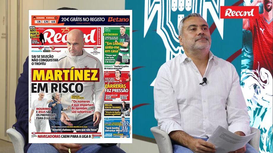 Roberto Martínez: «Aquela capa do Record foi um momento para pensar»