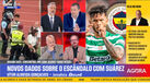 «Luis Suárez? Tudo é tão ostensivo que sou levado a acreditar que o Sporting foi informado»