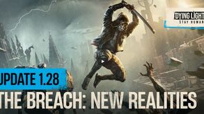 Dying Light 2: Stay Human The Breach já está disponível