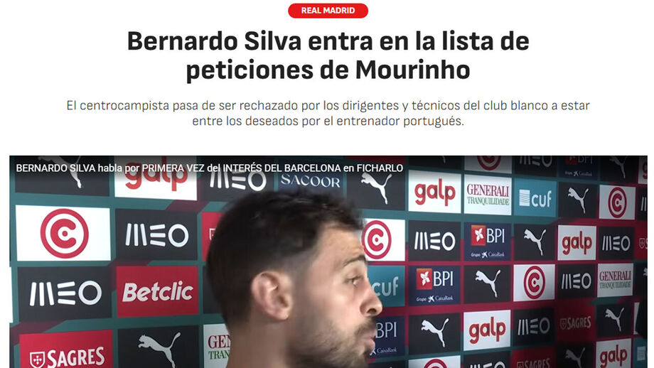 Bernardo Silva na lista de Mourinho: o pedido que 'poderá fazer alterar os planos' do Real Madrid