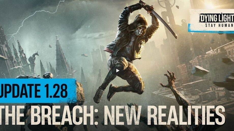 Dying Light 2: Stay Human The Breach já está disponível