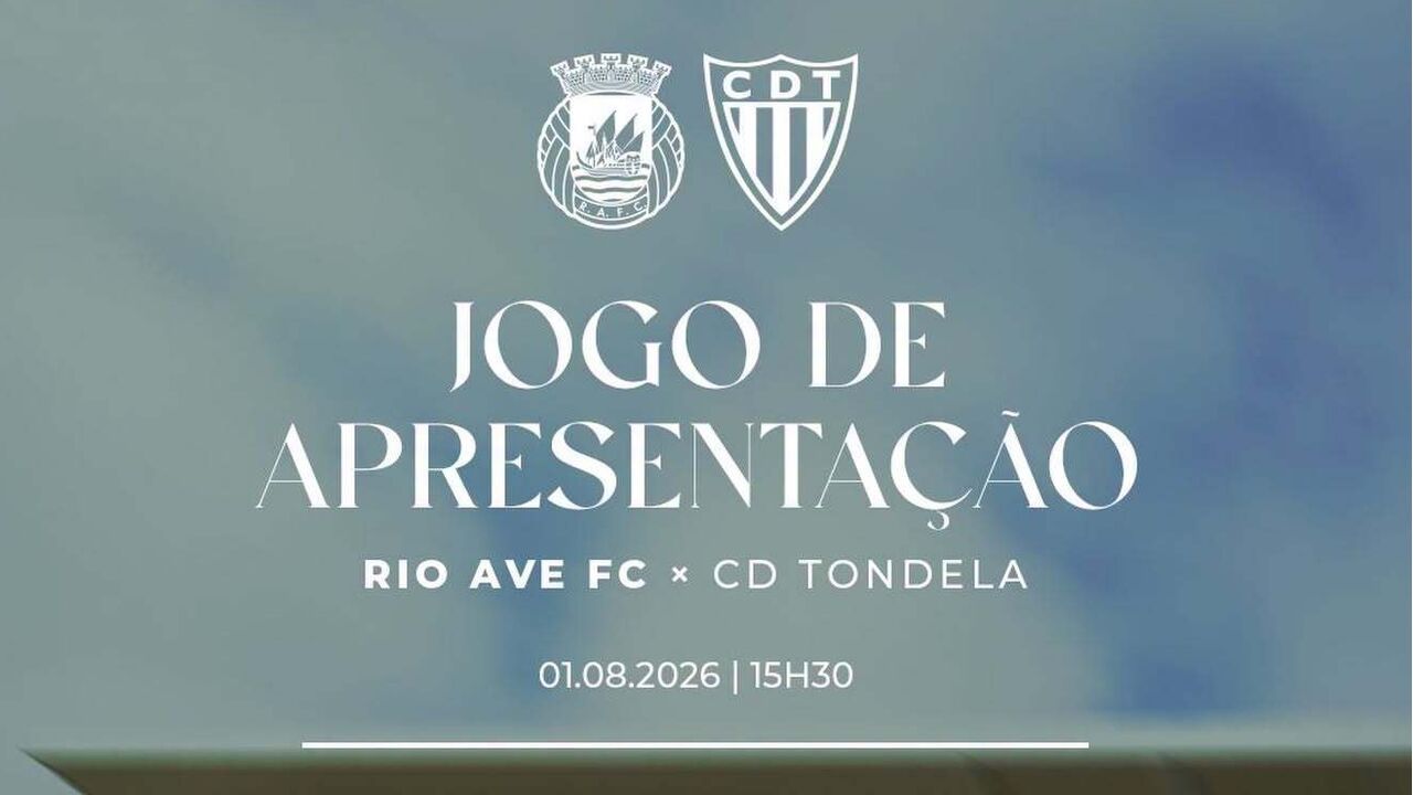 Apresentação do Rio Ave é oficial