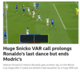BBC Sport: 'Grande decisão do VAR prolonga a última dança de Ronaldo mas que termina a de Modric'