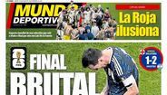 Mundo Deportivo: 'Final brutal'