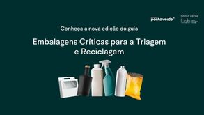 Conheça a nova edição do guia Embalagens Críticas para a Triagem e Reciclagem