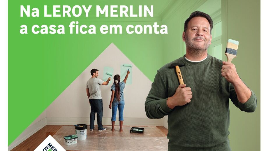 Leroy Merlin mostra homem a pintar casa para reforçar posicionamento