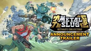 Metal Slug Ultimate Collection