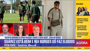 «Pode rir-se mais, pode rir-se menos... mas garante golos. Claro que Rui Borges mete as fichas em Suárez»